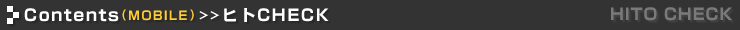 Contents�iMOBILE�j �q�gCHECK